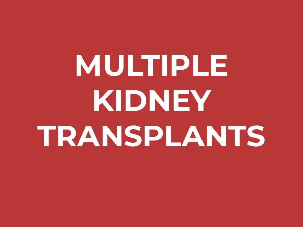 Multiple Kidney Transplants